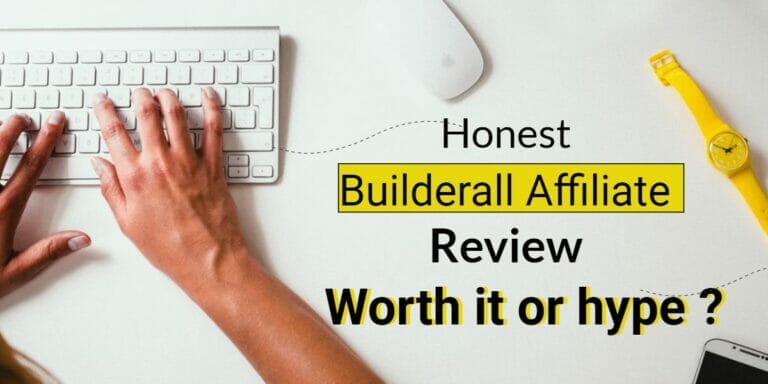 Builderall Affiliate Program Review [2022]: Worth it or Hype?