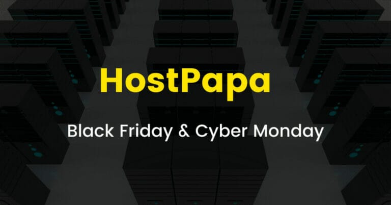 HostPapa Black Friday Sale 2023 (Coming Soon)– Get Quality Hosting At $1