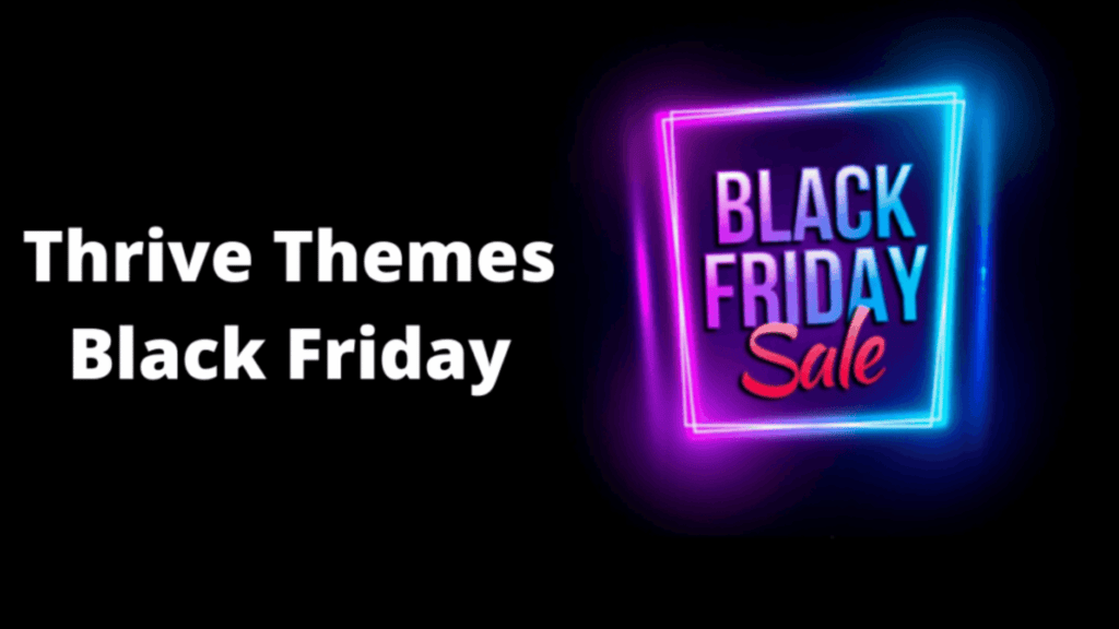 Thrive Themes Black Friday