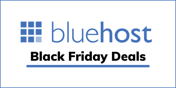 Bluehost Black Friday 2023 (Coming Soon): 75% OFF [Verified]