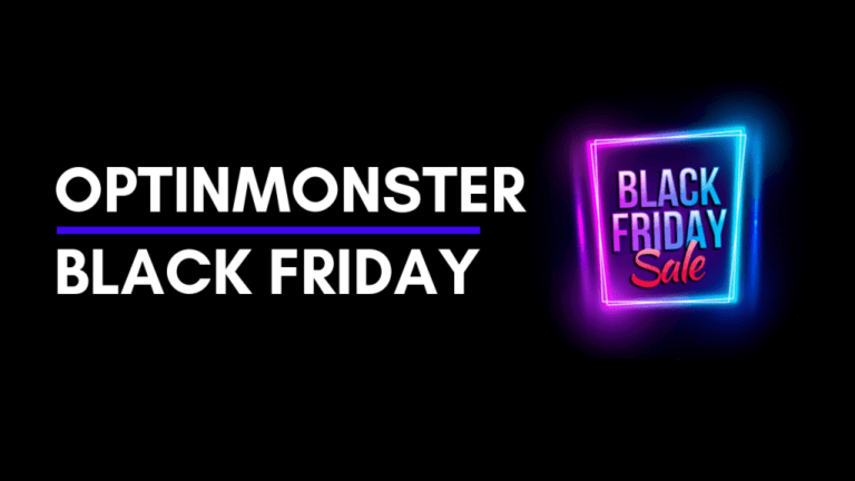 OptinMonster Black Friday Deal 2023 [Coming Soon]: GRAB 60% Discount + Bonus PRIZES
