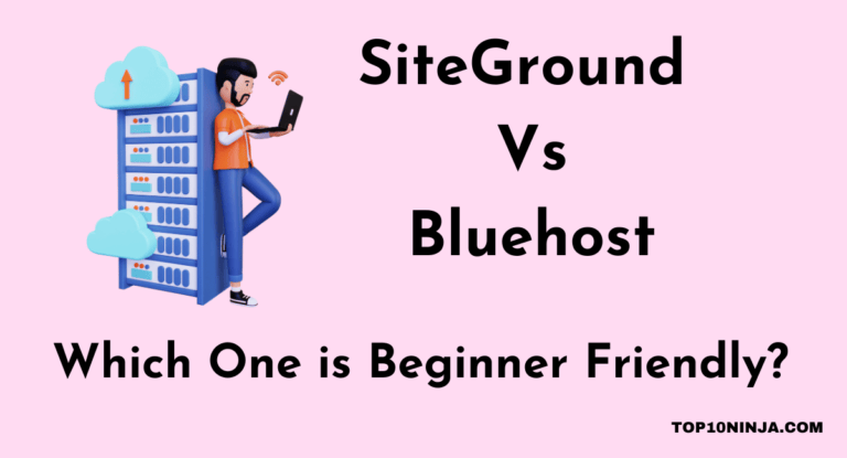SiteGround Vs Bluehost: A Web Hosting Decision Made Easy [2023]